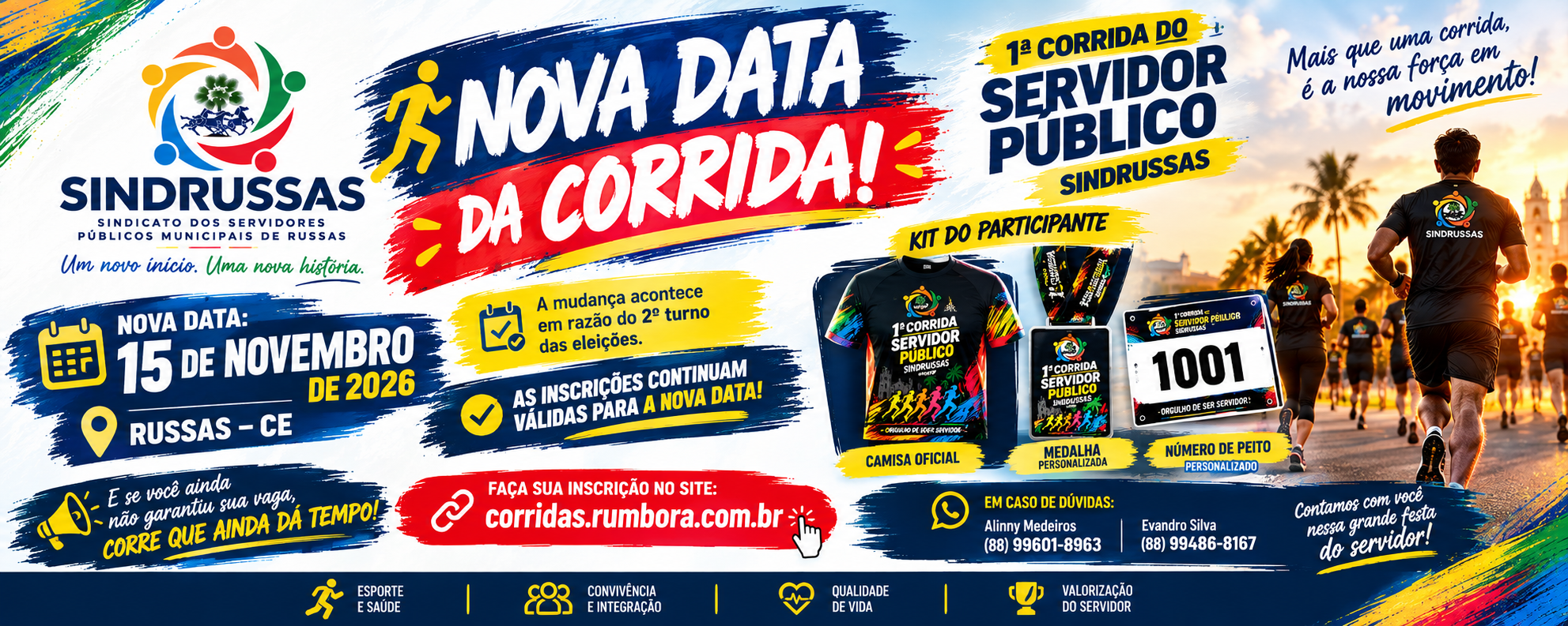 INSCRIÇÕES DA 1ª CORRIDA DO DIA DO SERVIDOR PÚBLICO – SINDRUSSAS